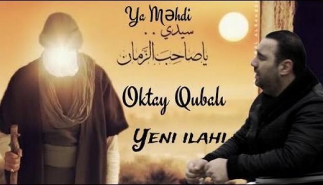 Oktay Qubalı - Hardasan ya İmam Zaman (Yeni)